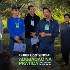 Curso: Adubação na Prática - Com Gaspar Yamasaki e Harri Lorenzi - 11 de Julho